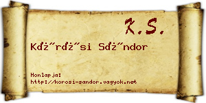 Kőrösi Sándor névjegykártya